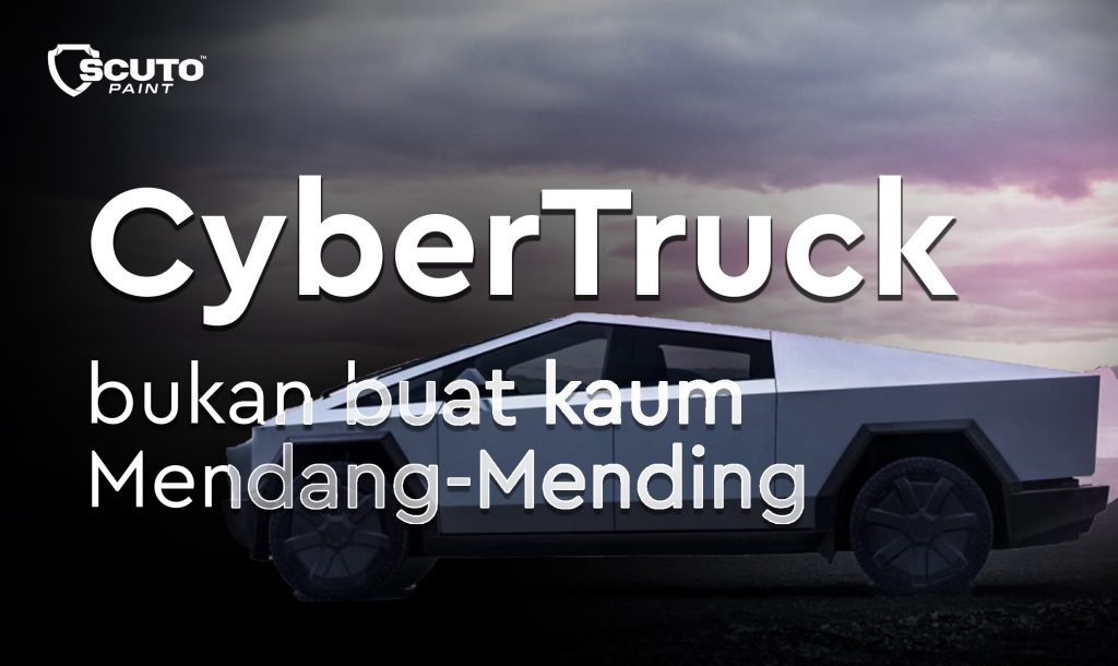 CyberTruck bukan buat kaum mendang-mending