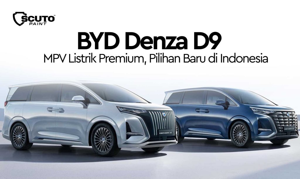 BYD Denza D9 MPV Listrik Premium, Pilihan Baru di Indonesia