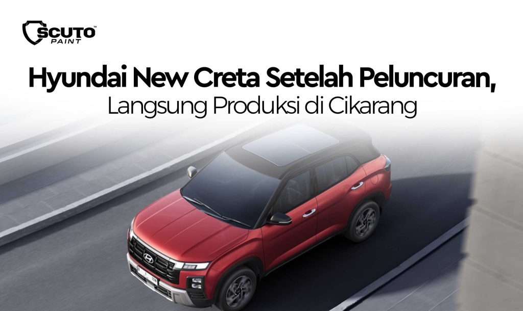 Hyundai New Creta Setelah Peluncuran, Langsung Produksi di Cikarang