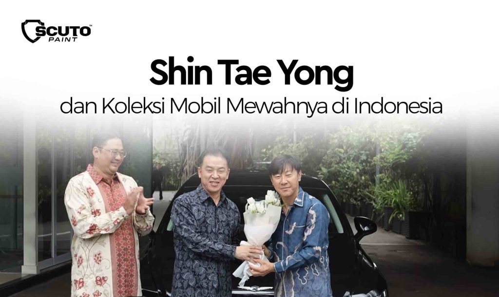 Shin Tae Yong dan Koleksi Mobil Mewahnya di Indonesia